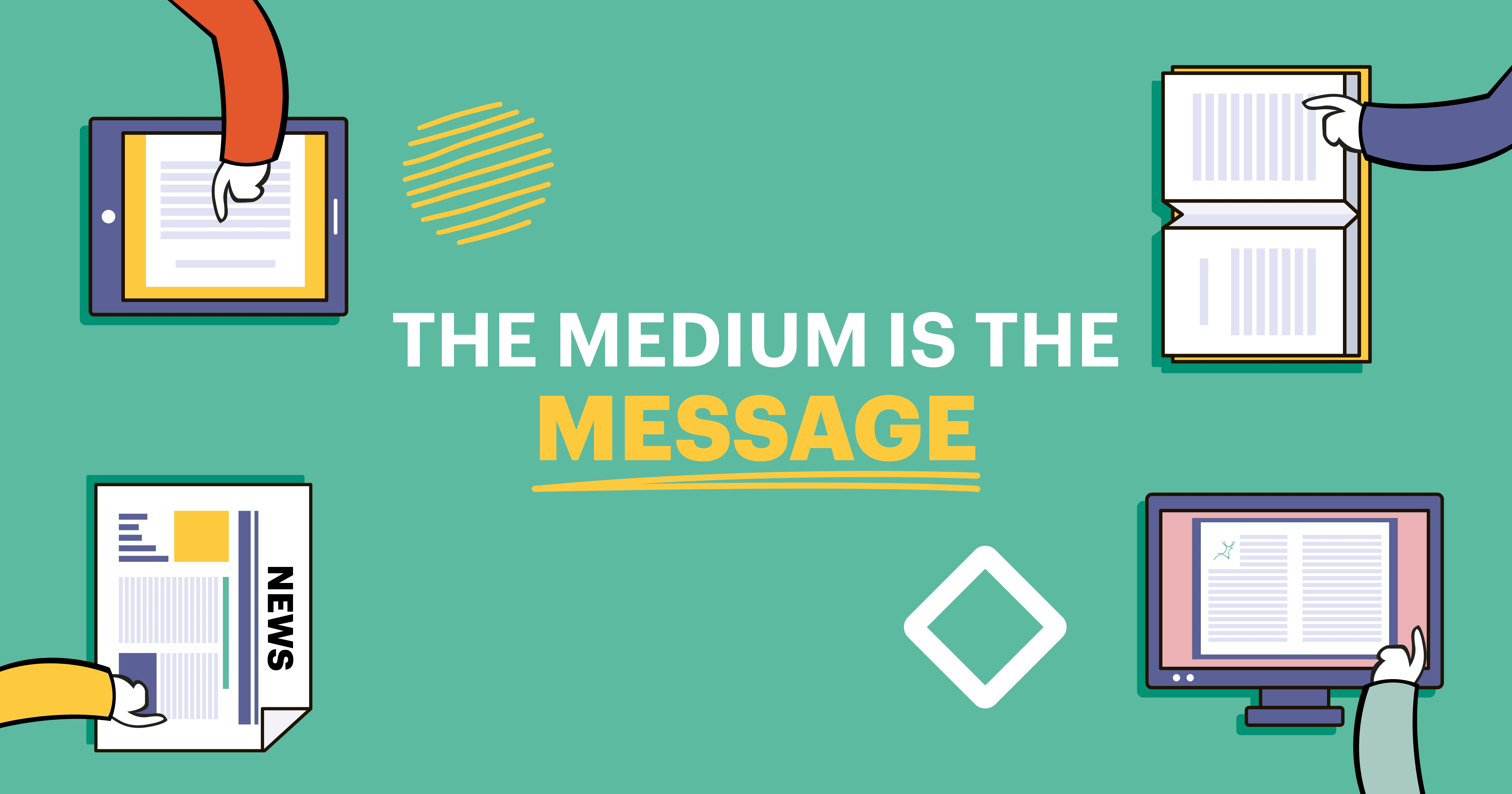 the medium is the message quote